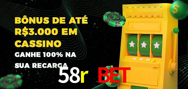 58r bet melhor bônus de depósito